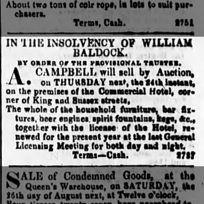 Newspaper notice headed "In the Insolvency of William Baldock", advertising the auction of the furniture, fixtures and licence of the Commercial Hotel, corner of King and Sussex streets.