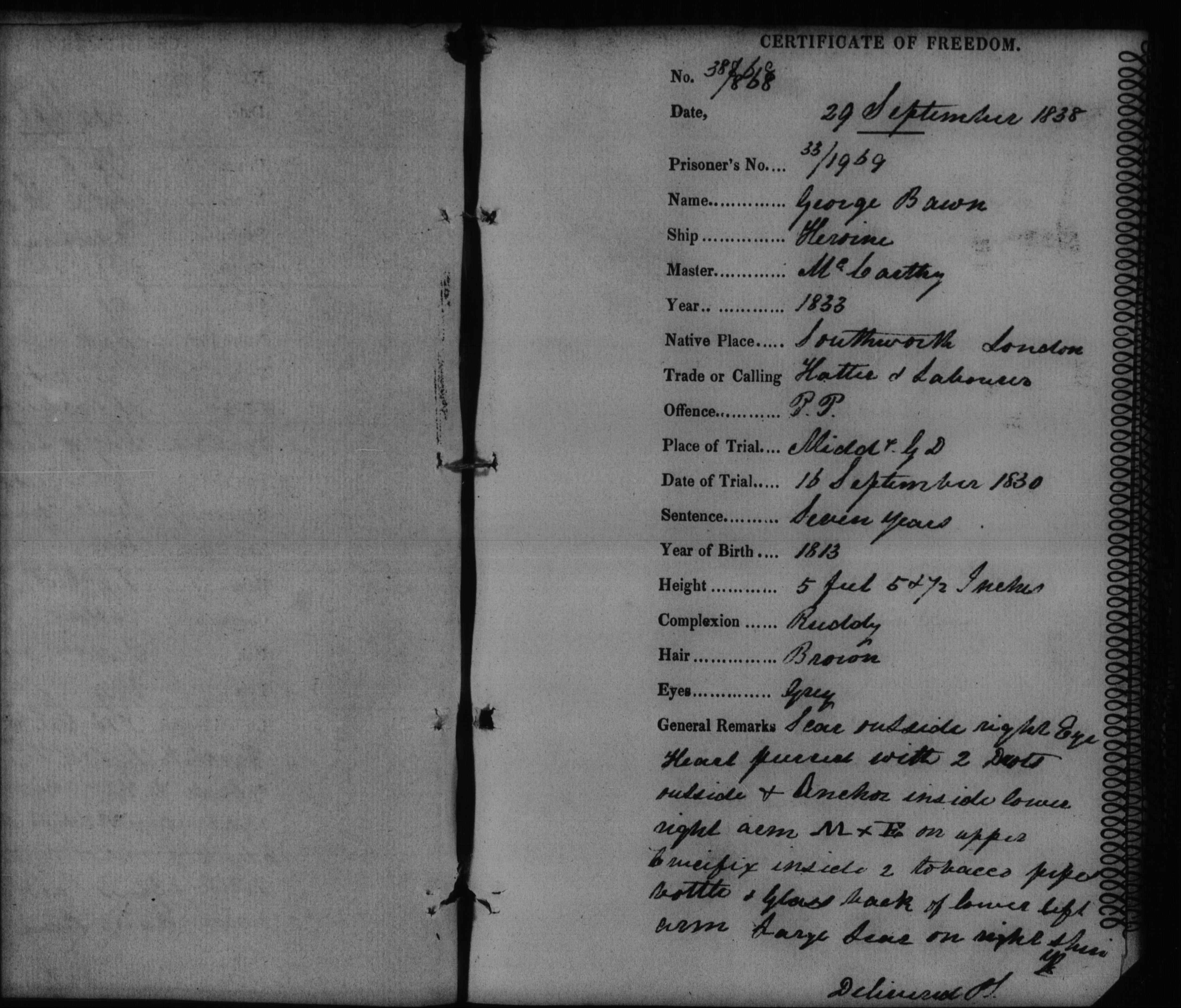 A handwritten NSW Certificate of Freedom, dated 29 September 1838, for convict George Bawn, ship Heroine, giving his native place, trade, offence, trial details, sentence, year of birth, height, complexion and a description of his tattoos and scars.